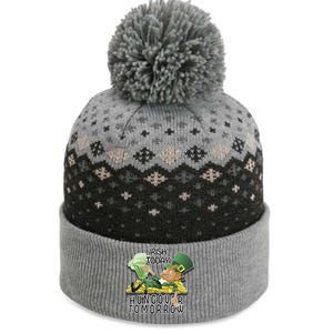 Irish Today Hungover Tomorrow The Baniff Cuffed Pom Beanie