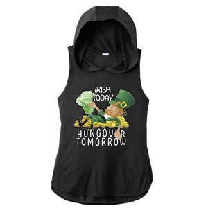 Irish Today Hungover Tomorrow Ladies PosiCharge Tri-Blend Wicking Draft Hoodie Tank