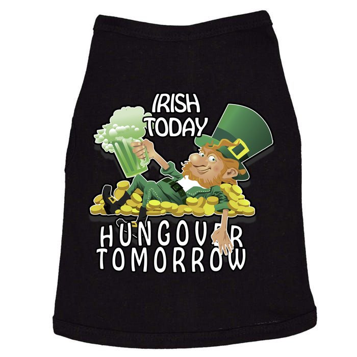 Irish Today Hungover Tomorrow Doggie Tank