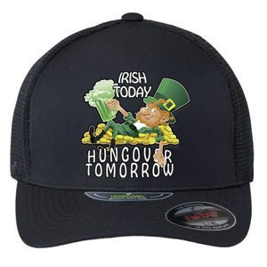 Irish Today Hungover Tomorrow Flexfit Unipanel Trucker Cap