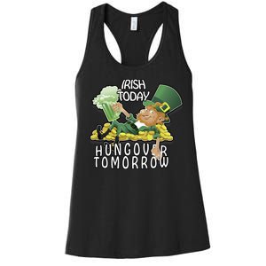 Irish Today Hungover Tomorrow Women's Racerback Tank