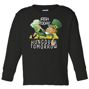 Irish Today Hungover Tomorrow Toddler Long Sleeve Shirt