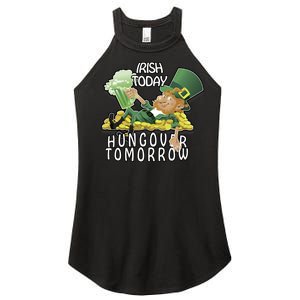 Irish Today Hungover Tomorrow Women's Perfect Tri Rocker Tank