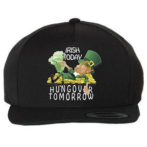 Irish Today Hungover Tomorrow Wool Snapback Cap