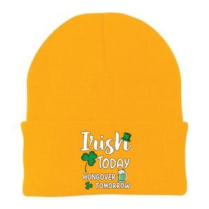 Irish Today Hungover Tomorrow Funny St Patricks Day Knit Cap Winter Beanie