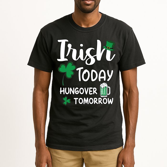Irish Today Hungover Tomorrow Funny St Patricks Day Tall T-Shirt