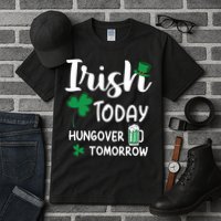 Irish Today Hungover Tomorrow Funny St Patricks Day Tall T-Shirt