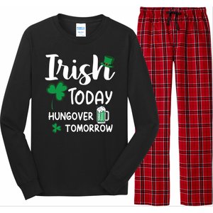 Irish Today Hungover Tomorrow Funny St Patricks Day Long Sleeve Pajama Set