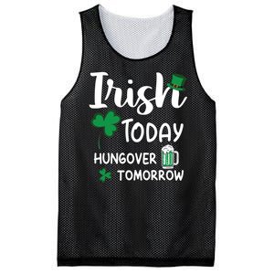 Irish Today Hungover Tomorrow Funny St Patricks Day Mesh Reversible Basketball Jersey Tank