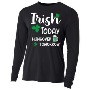 Irish Today Hungover Tomorrow Funny St Patricks Day Cooling Performance Long Sleeve Crew