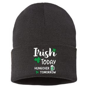 Irish Today Hungover Tomorrow Funny St Patricks Day Sustainable Knit Beanie