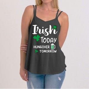 Irish Today Hungover Tomorrow Funny St Patricks Day Women's Strappy Tank