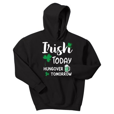 Irish Today Hungover Tomorrow Funny St Patricks Day Kids Hoodie