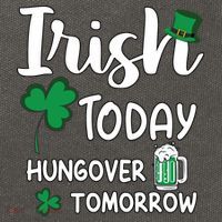 Irish Today Hungover Tomorrow Funny St Patricks Day Cotton Canvas Backpack