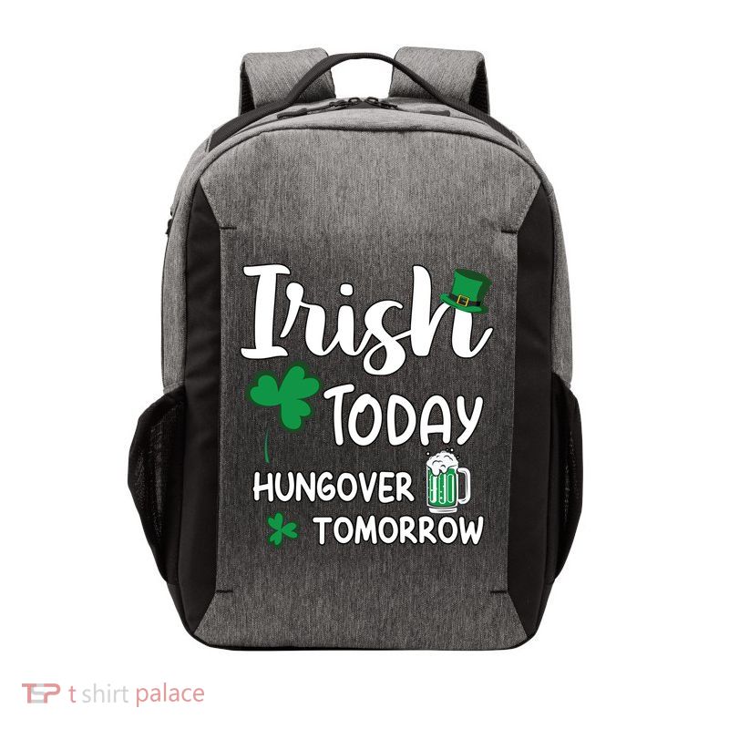 Irish Today Hungover Tomorrow Funny St Patricks Day Vector Backpack
