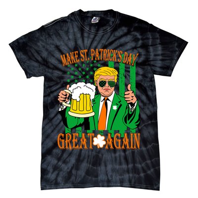 Irish Trump - Make St. Patrick's Day Great Again Tie-Dye T-Shirt