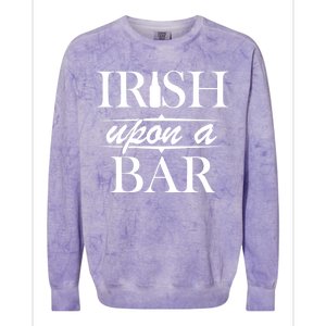 Irish Upon A Bar St Patricks Day Colorblast Crewneck Sweatshirt