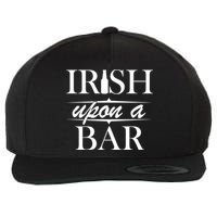 Irish Upon A Bar St Patricks Day Wool Snapback Cap