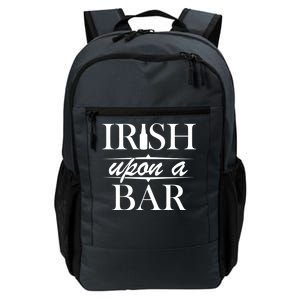 Irish Upon A Bar St Patricks Day Daily Commute Backpack