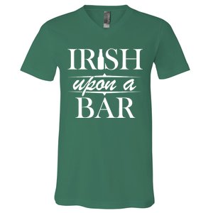 Irish Upon A Bar St Patricks Day V-Neck T-Shirt