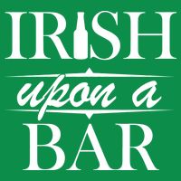 Irish Upon A Bar St Patricks Day Womens T-Shirt