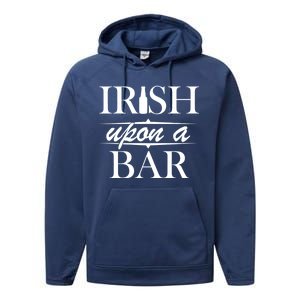 Irish Upon A Bar St Patricks Day Performance Fleece Hoodie