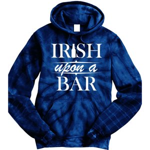 Irish Upon A Bar St Patricks Day Tie Dye Hoodie