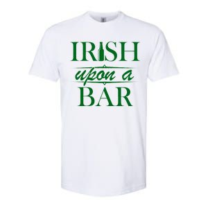 Irish Upon A Bar St Patricks Day Softstyle CVC T-Shirt