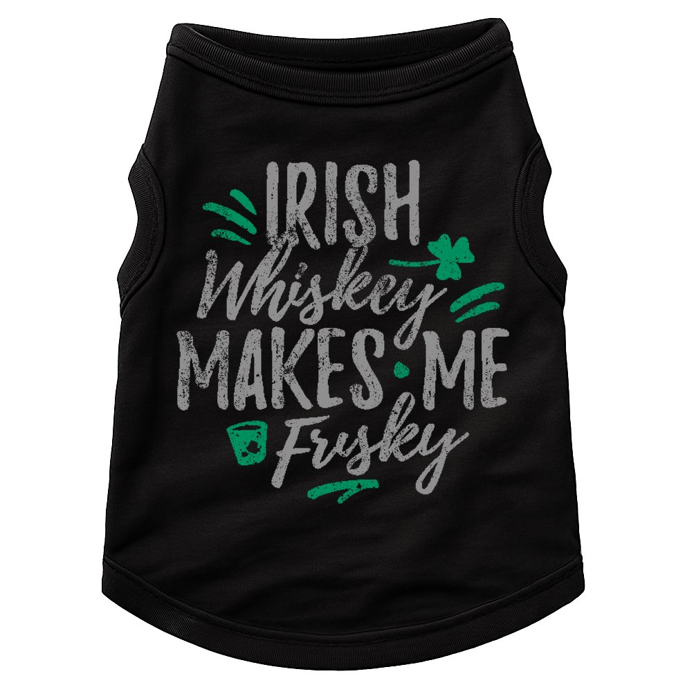 Irish Whiskey Makes Me Frisky Funny Doggie Tank