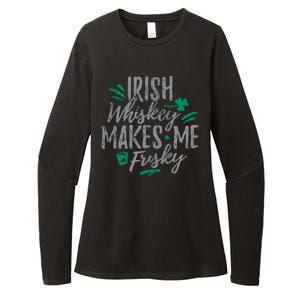 Irish Whiskey Makes Me Frisky Funny Womens CVC Long Sleeve Shirt