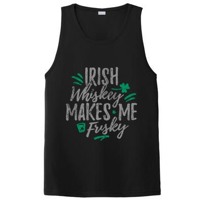 Irish Whiskey Makes Me Frisky Funny PosiCharge Competitor Tank