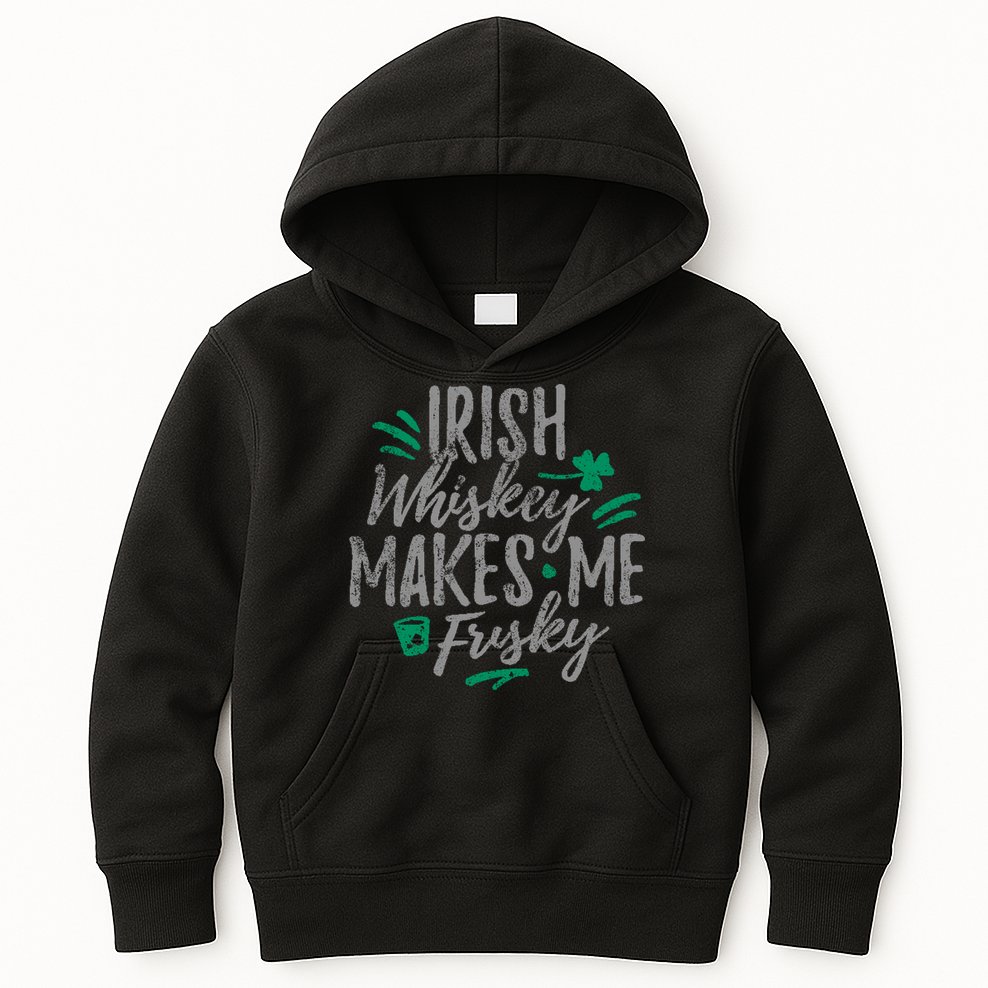 Irish Whiskey Makes Me Frisky Funny Kids Hoodie