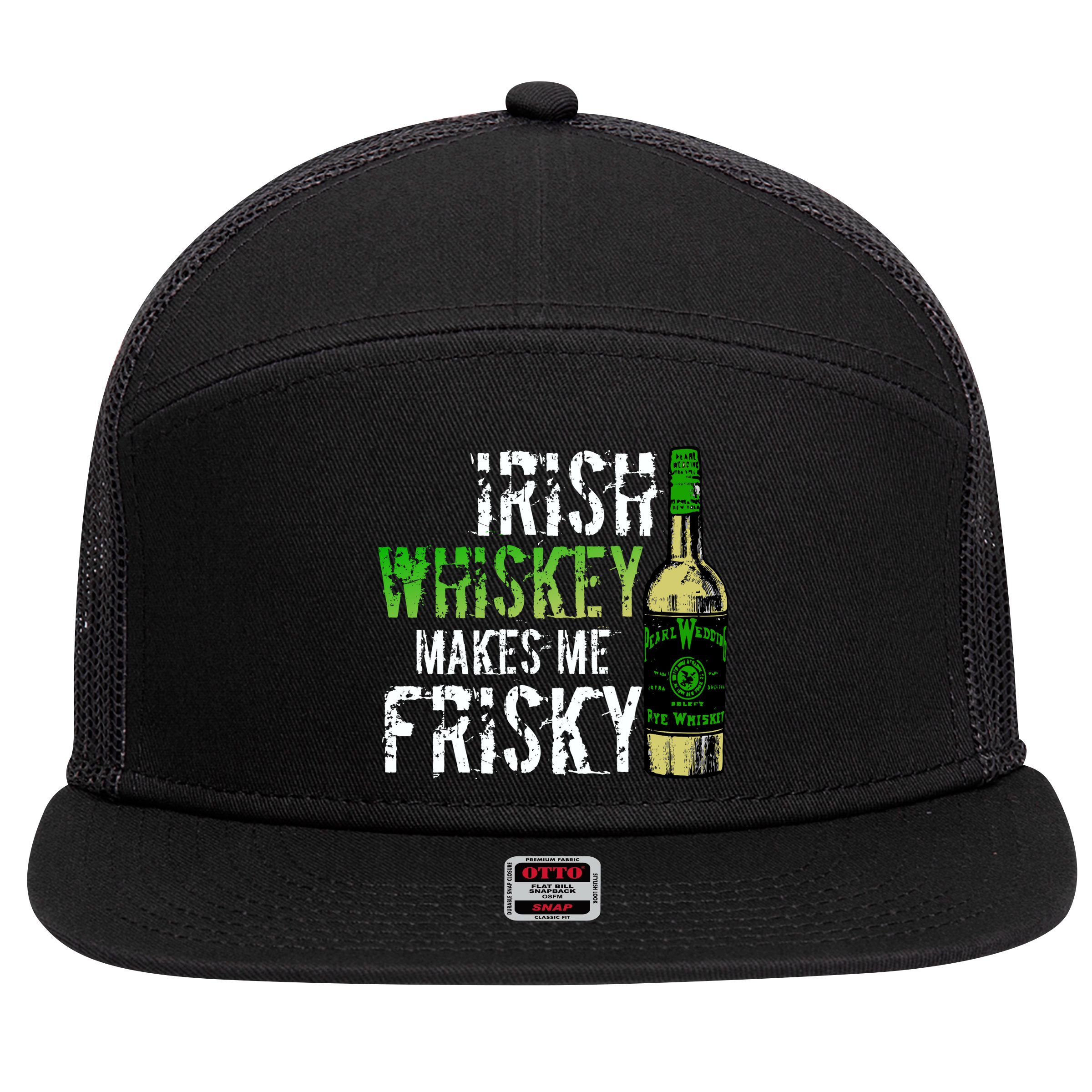 Irish Whisky Makes Me Frisky 7 Panel Mesh Trucker Snapback Hat