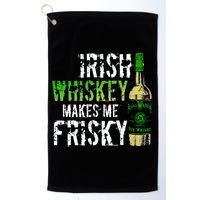 Irish Whisky Makes Me Frisky Golf Towel
