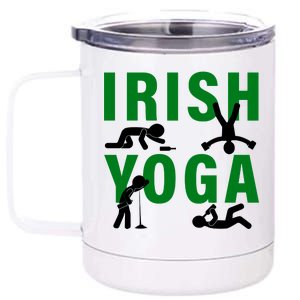 Irish Yoga Funny St. Patrick's Day 12 oz Stainless Steel Tumbler Cup