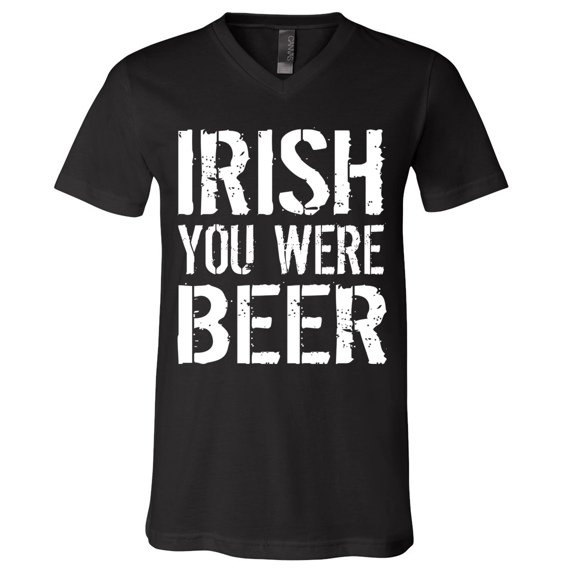 Irish You Were Beer St. Patrick's Day V-Neck T-Shirt