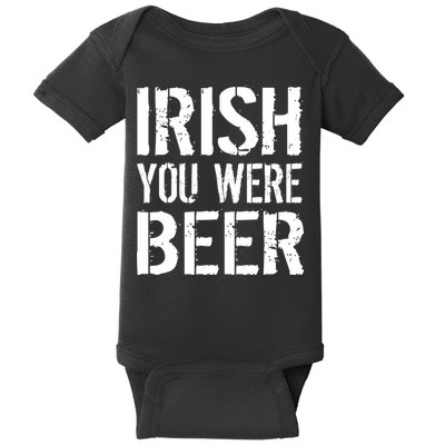 Irish You Were Beer St. Patrick's Day Baby Bodysuit