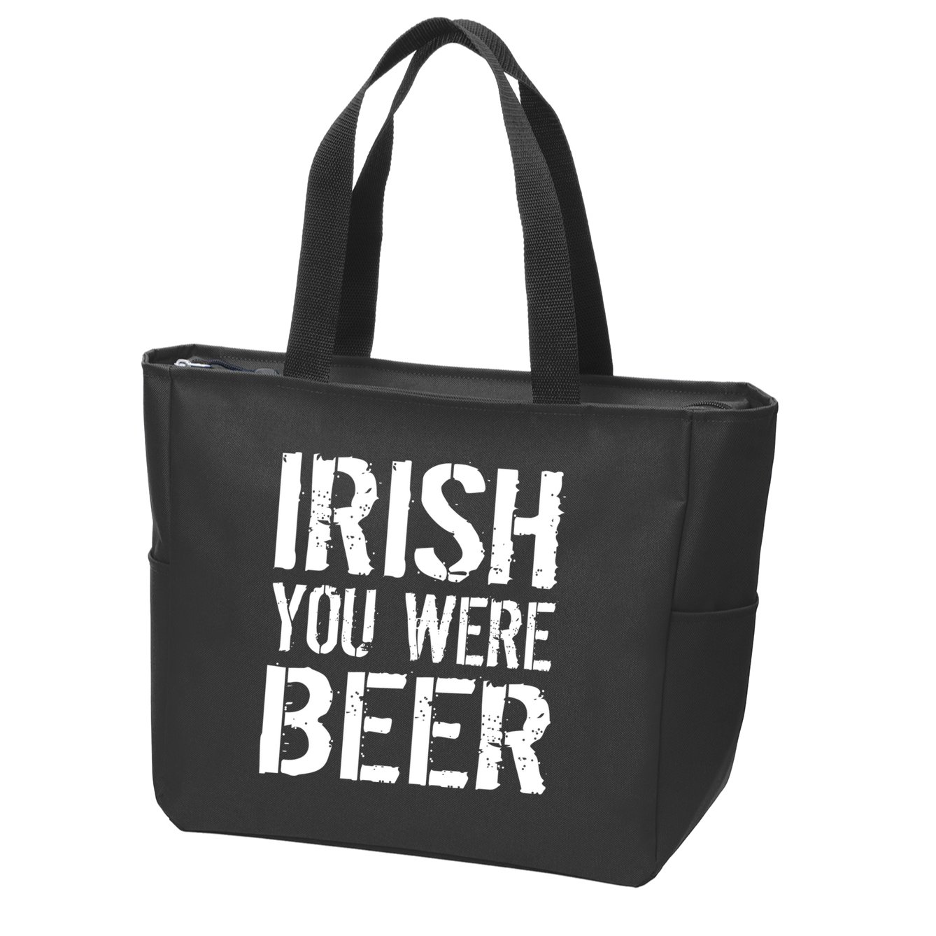 Irish You Were Beer St. Patrick's Day Zip Tote Bag