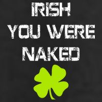 Irish You Were Naked St. Patricks Day Adult Drive Performance Visor