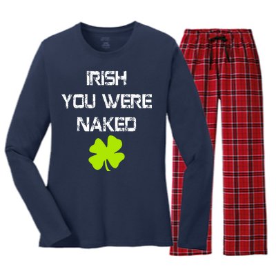 Irish You Were Naked St. Patricks Day Women's Long Sleeve Flannel Pajama Set 