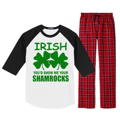 Irish You'd Show Me Your Shamrocks Raglan Sleeve Pajama Set