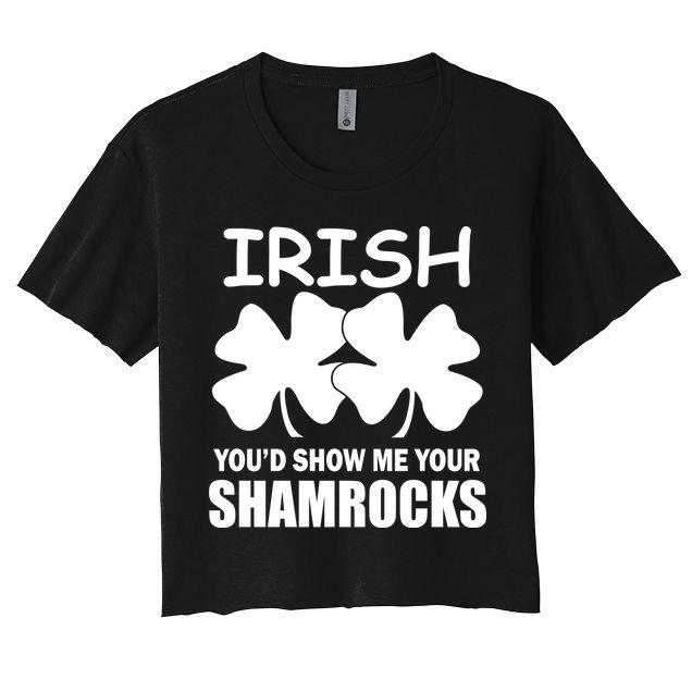 Irish You'd Show Me Your Shamrocks Crop Top