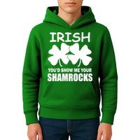 Irish You'd Show Me Your Shamrocks Kids Hoodie