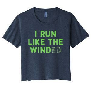 I Run Like The Winded Green Lettering Women's Crop Top Tee