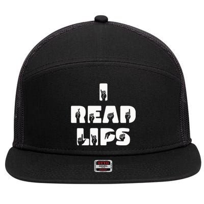 I Read Lips Sign Language Awareness 7 Panel Mesh Trucker Snapback Hat