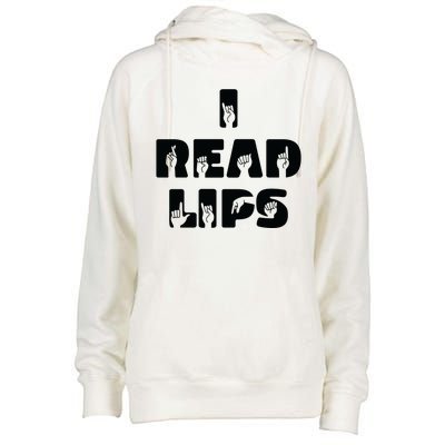 I Read Lips Sign Language Awareness Womens Funnel Neck Pullover Hood