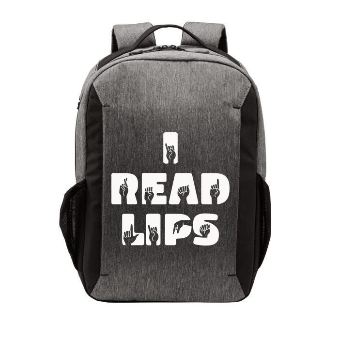 I Read Lips Sign Language Awareness Vector Backpack
