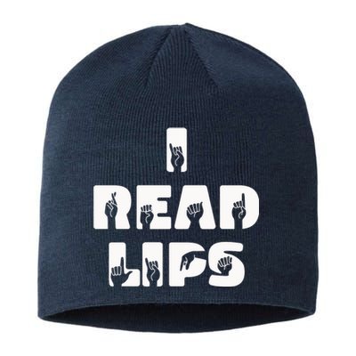 I Read Lips Sign Language Awareness Sustainable Beanie