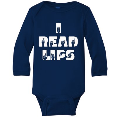 I Read Lips Sign Language Awareness Baby Long Sleeve Bodysuit