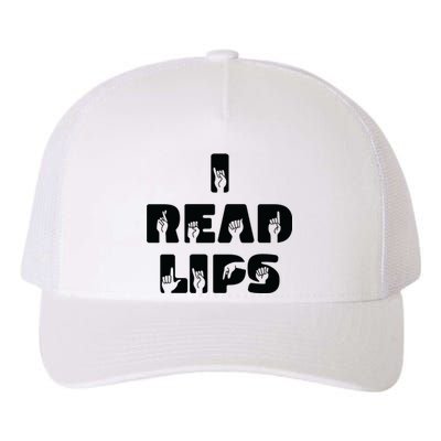 I Read Lips Sign Language Awareness Yupoong Adult 5-Panel Trucker Hat